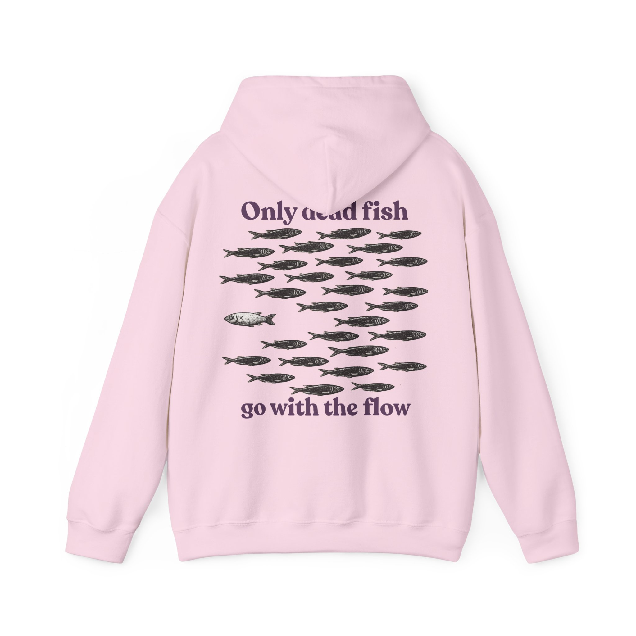 Only Dead Fish Go With The Flow Hoodie - Image 8