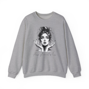 Please Get Me Out Of Here Sweatshirt