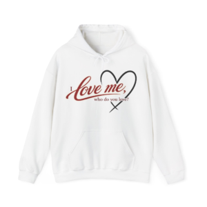 I Love Me Hoodie