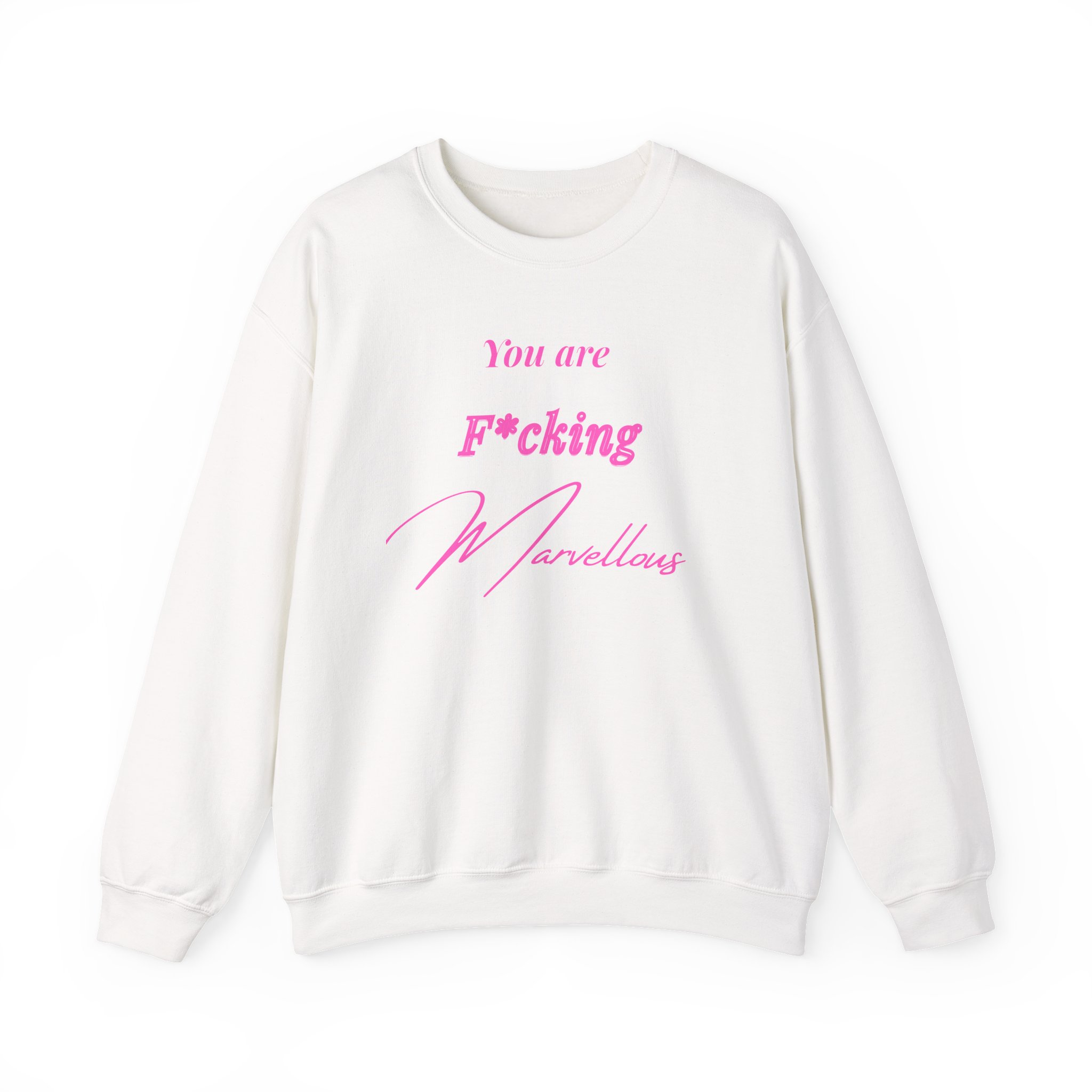 You Are F*cking Marvellous Sweatshirt - Image 3