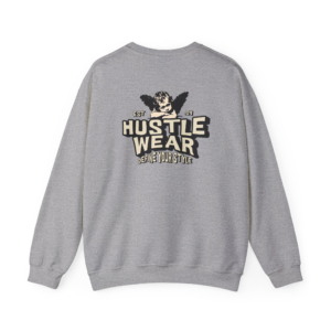 Hustle Wear Sweatshirt