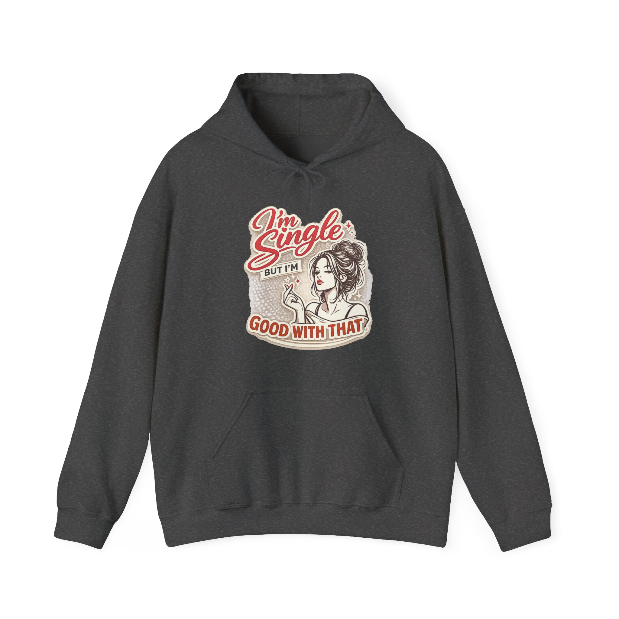 I'm Single But I'm Good With That Hoodie - Image 3