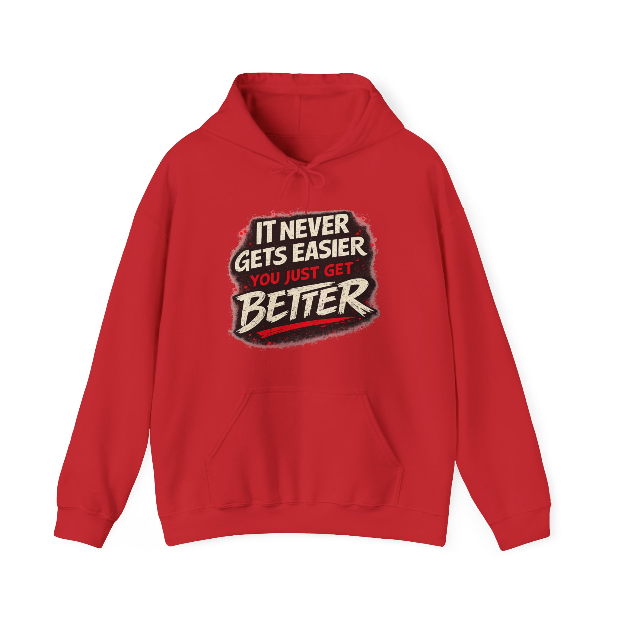 It Never Gets Easier You Just Get Better Hoodie - Image 18