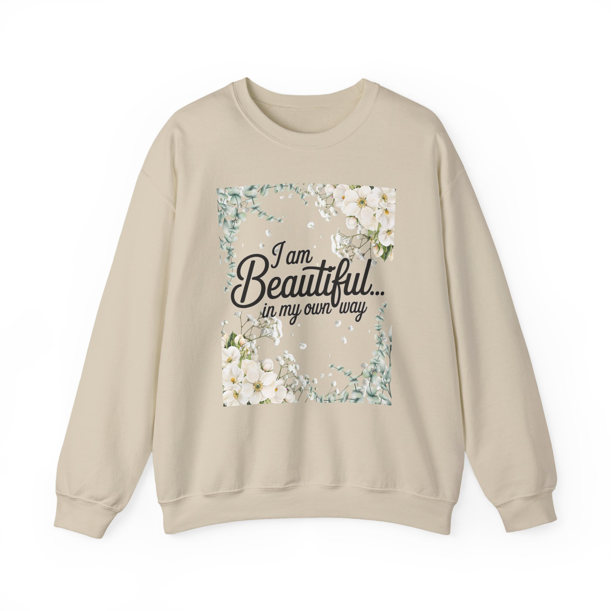 I Am Beautiful In My Own Way Sweatshirt - Image 4