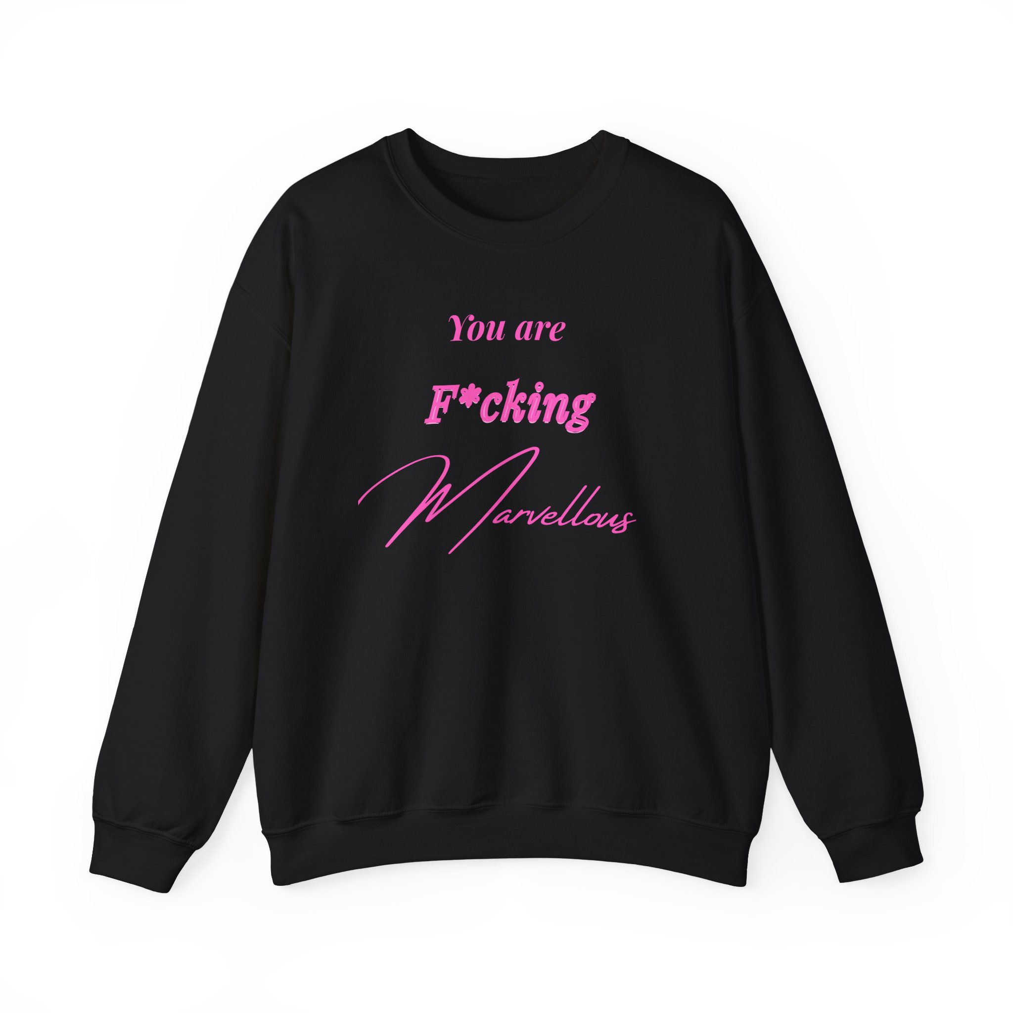 You Are F*cking Marvellous Sweatshirt - Image 6