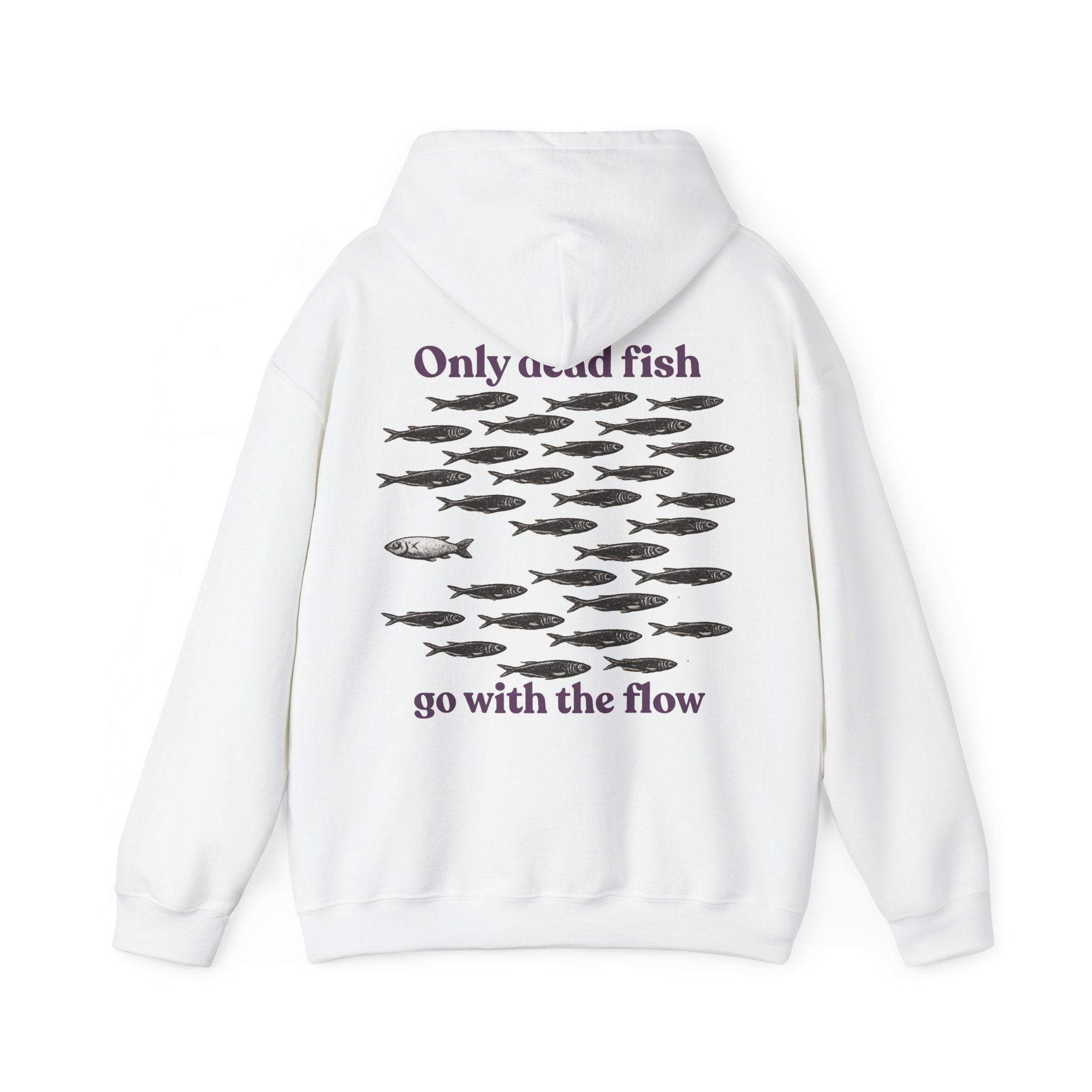 Only Dead Fish Go With The Flow Hoodie - Image 4
