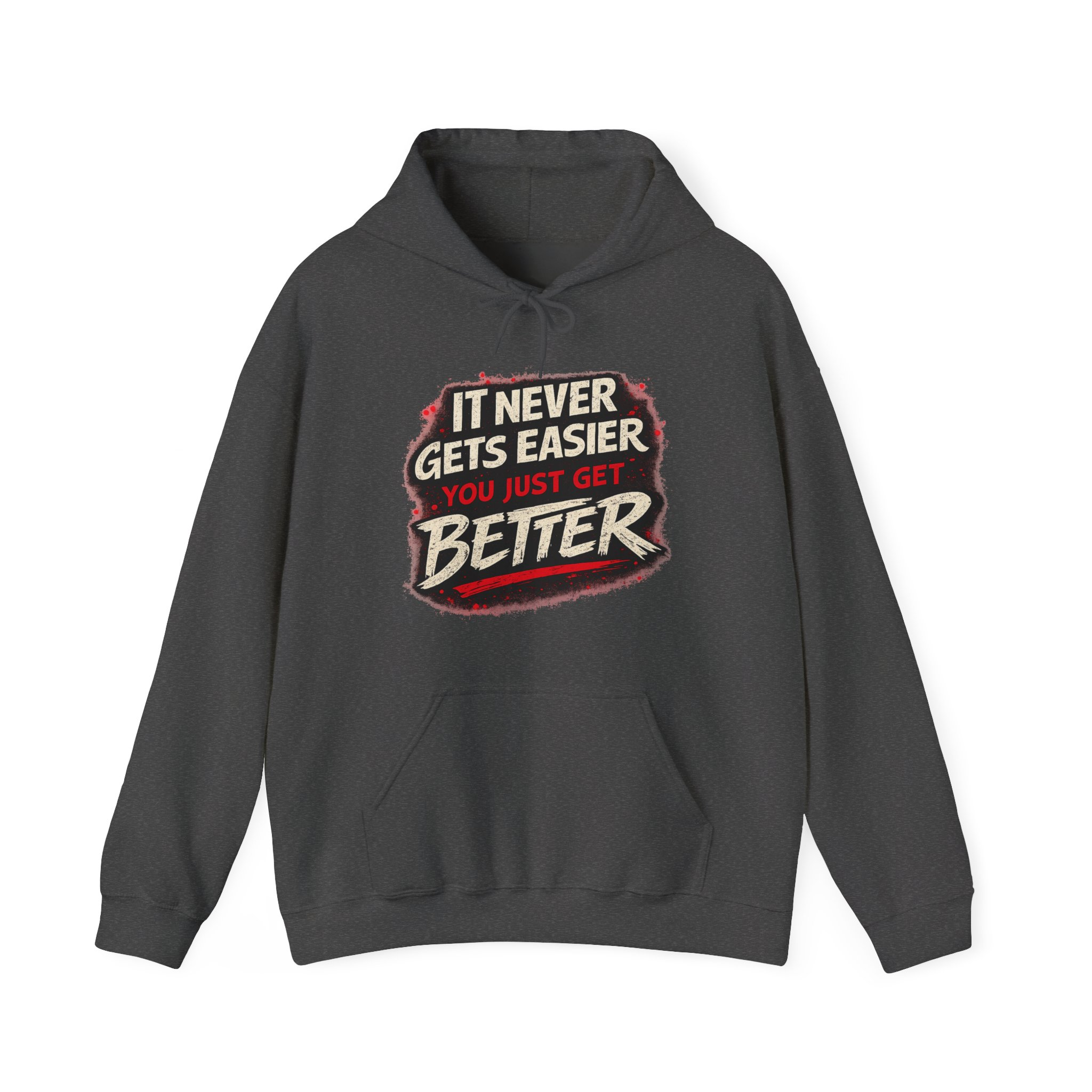 It Never Gets Easier You Just Get Better Hoodie - Image 10