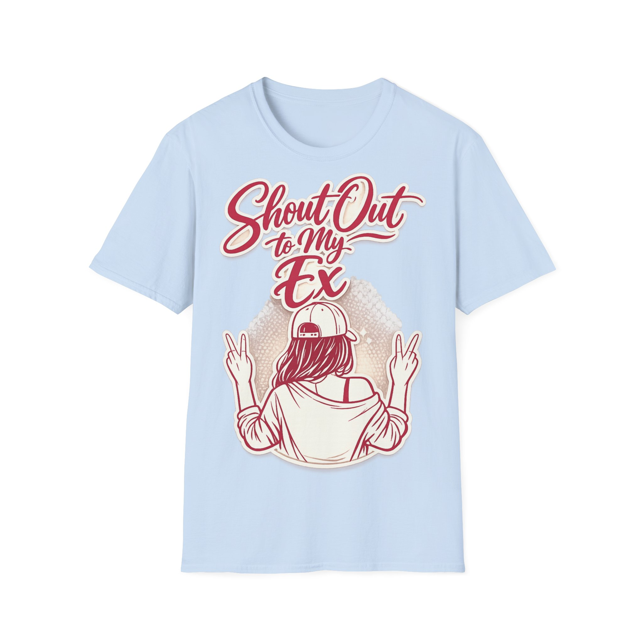 Shout Out To My Ex T-Shirt - Image 20