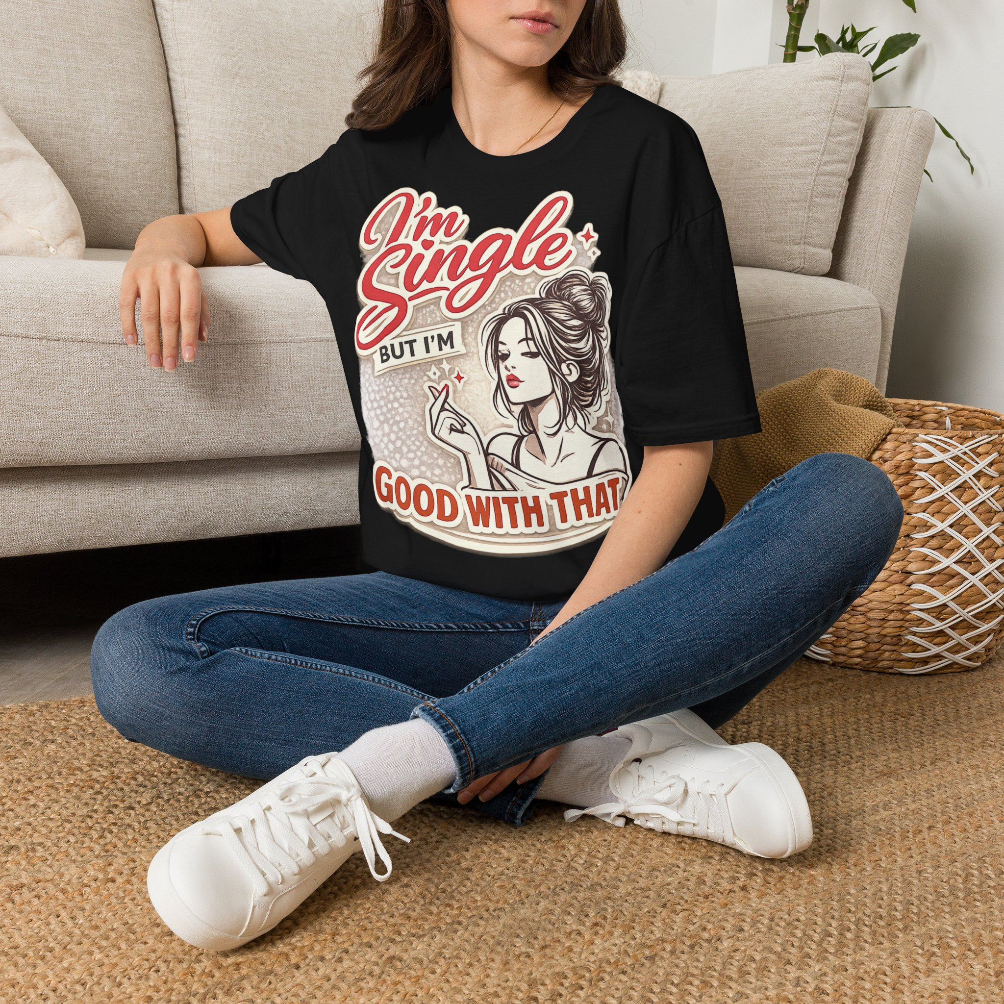 I'm Single But I'm Good With That T-Shirt - Image 16