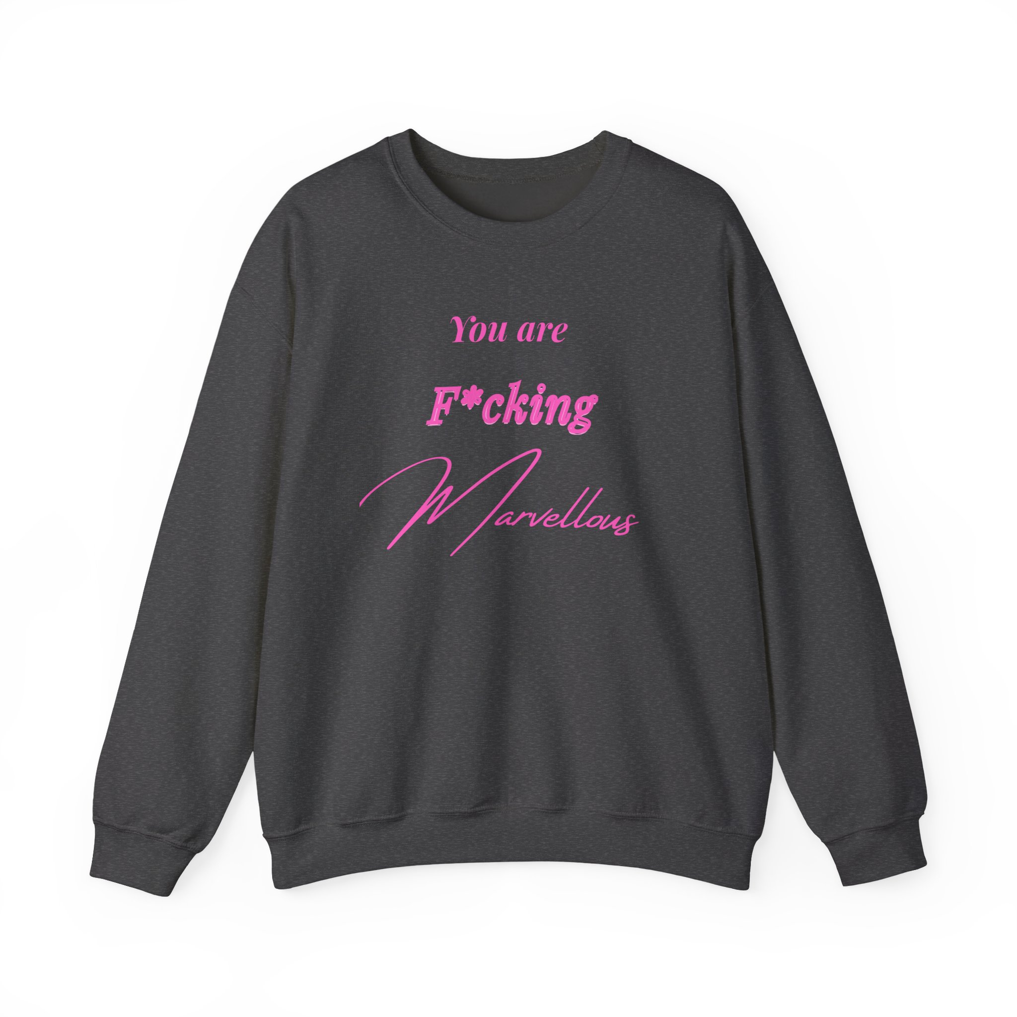 You Are F*cking Marvellous Sweatshirt - Image 12