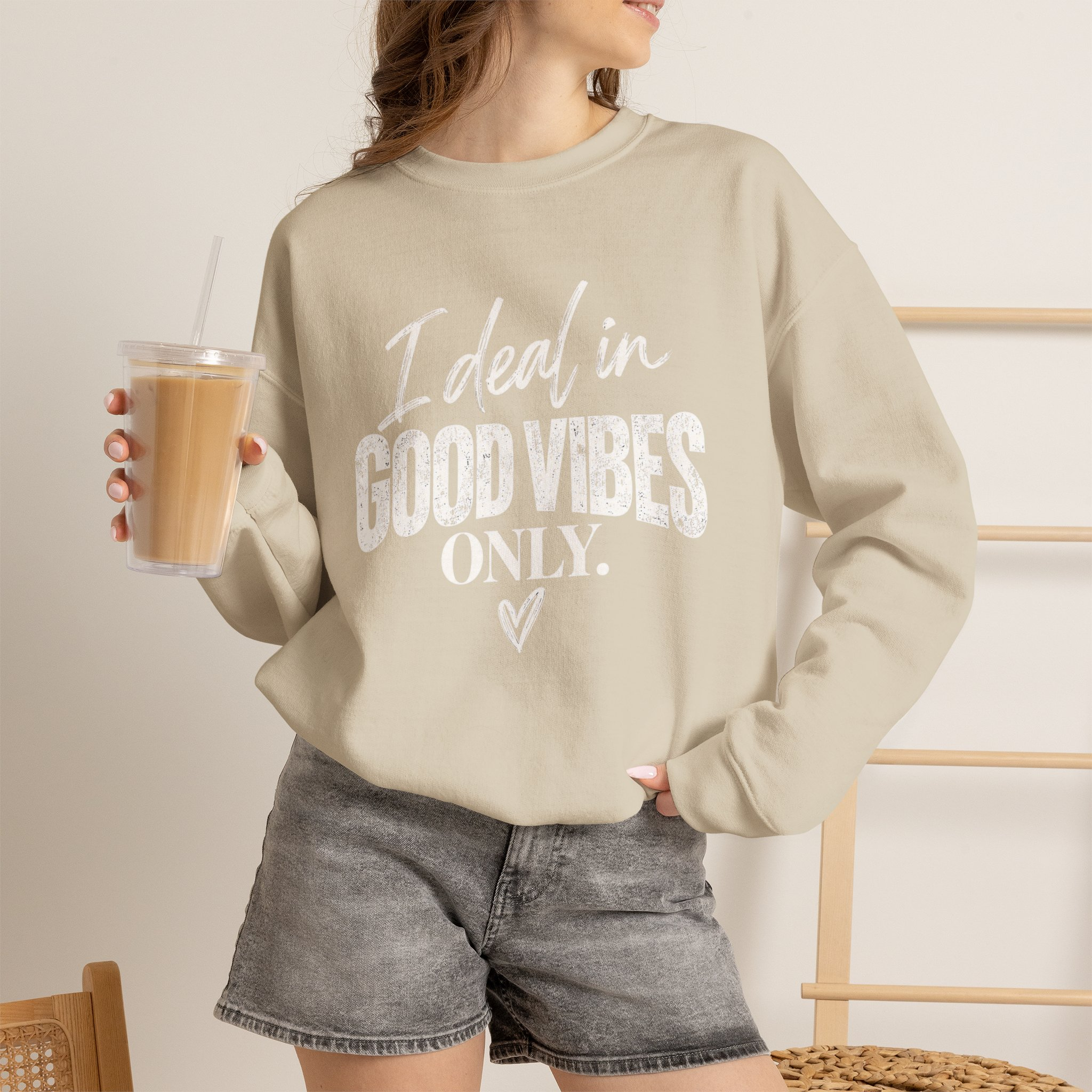I Deal In Good Vibes Only Sweatshirt - Image 5