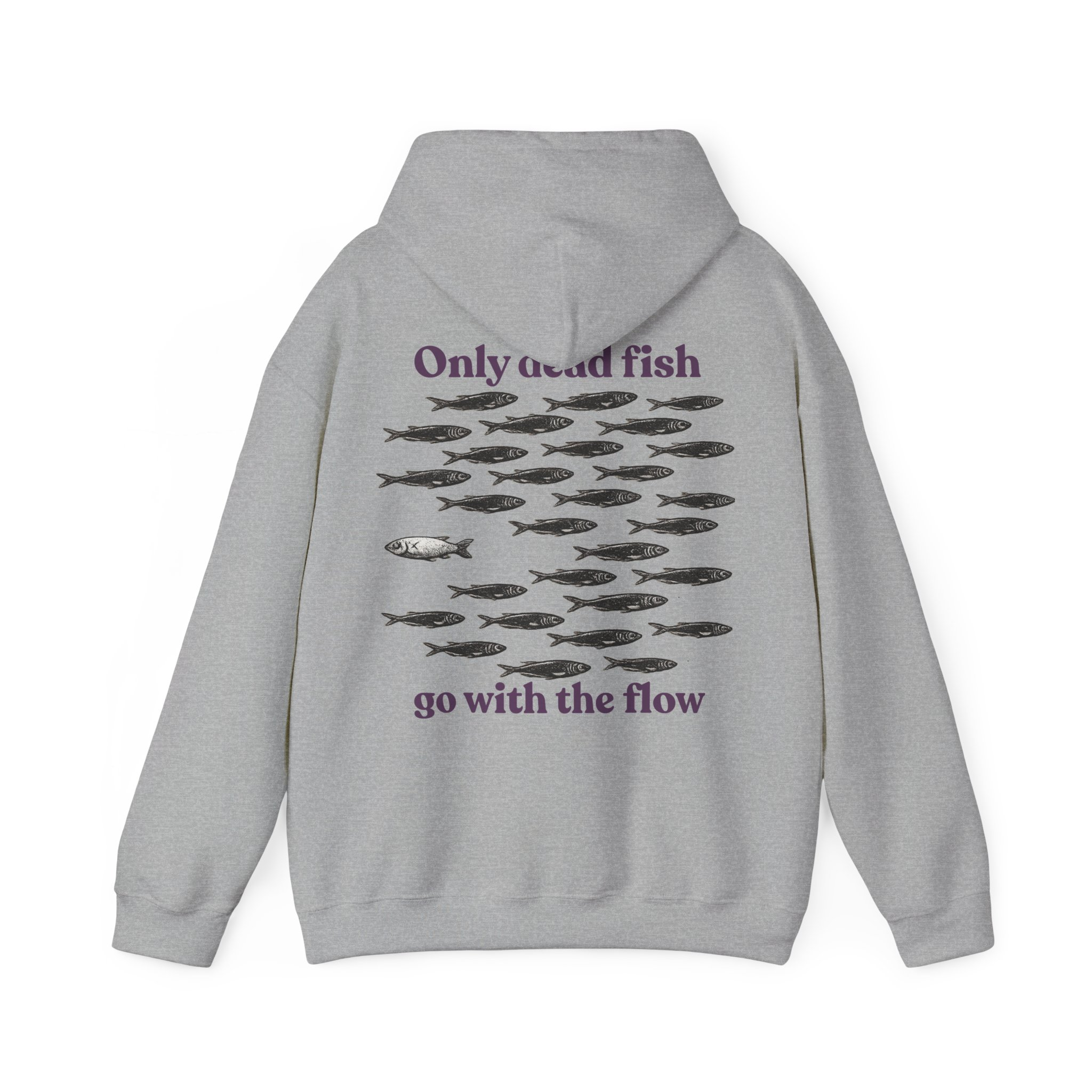 Only Dead Fish Go With The Flow Hoodie - Image 2